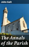 The Annals of the Parish (eBook, ePUB)
