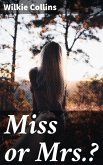 Miss or Mrs.? (eBook, ePUB)