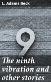 The ninth vibration and other stories (eBook, ePUB)