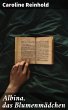 Albina, das Blumenmädchen (eBook, ePUB) - Bild 1