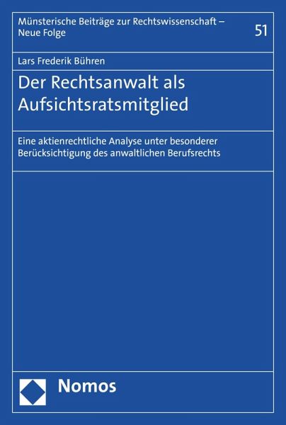 Der Rechtsanwalt als Aufsichtsratsmitglied (eBook, PDF)