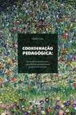 Coordenação Pedagógica: (eBook, ePUB)