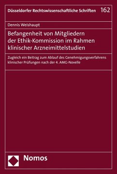 Befangenheit von Mitgliedern der Ethik-Kommission im Rahmen klinischer Arzneimittelstudien (eBook, PDF) - Weishaupt, Dennis