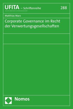 Corporate Governance im Recht der Verwertungsgesellschaften (eBook, PDF) - Marz, Matthias