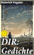DIR: Gedichte (eBook, ePUB) - Bild 1