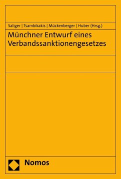 Münchner Entwurf eines Verbandssanktionengesetzes (eBook, PDF)