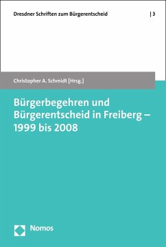 Bürgerbegehren und Bürgerentscheid in Freiberg - 1999 bis 2008 (eBook, PDF)