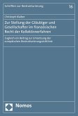 Zur Stellung der Gläubiger und Gesellschafter im französischen Recht der Kollektivverfahren (eBook, PDF)