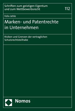 Marken- und Patentrechte in Unternehmen (eBook, PDF) - Jehle, Felix