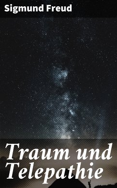 Traum und Telepathie (eBook, ePUB) - Freud, Sigmund