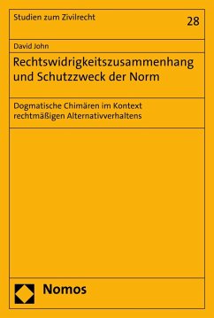 Rechtswidrigkeitszusammenhang und Schutzzweck der Norm (eBook, PDF) - John, David