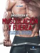 Enciclopedia de musculación y fuerza... - Bild 1
