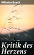 Kritik des Herzens (eBook, ePUB) - Bild 1