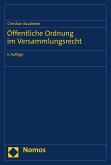 Öffentliche Ordnung im Versammlungsrecht (eBook, PDF)