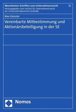 Vereinbarte Mitbestimmung und Aktionärsbeteiligung in der SE (eBook, PDF) - Kleissler, Max