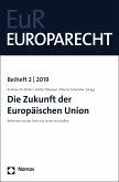 Die Zukunft der Europäischen Union (eBook, PDF)