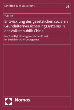 Entwicklung des gesetzlichen sozialen Grundaltersversicherungssystems in der Volksrepublik China (eBook, PDF) - Jin, Yuxi