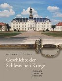 Geschichte der Schlesischen Kriege (eBook, ePUB)