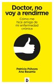 Doctor, no voy a rendirme (eBook, ePUB)