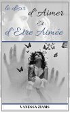 Le desir d'aimer et d'etre aimee (eBook, ePUB)