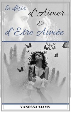 Cover Le desir d'aimer et d'etre aimee (eBook, ePUB)