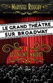 Le Grand Theatre sur Broadway (eBook, ePUB) Le Grand Theatre sur Broadway (eBook, ePUB)