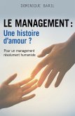 Le management : une histoire d'amour ? (eBook, ePUB)