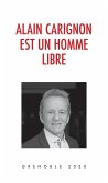 Alain Carignon est un homme libre (eBook, ePUB)