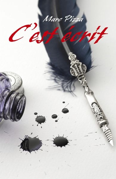 C'est ecrit (eBook, ePUB)