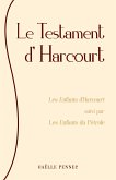 Le Testament d'Harcourt (eBook, ePUB) Le Testament d'Harcourt (eBook, ePUB)