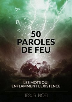 50 paroles de feu (eBook, ePUB) - Jesus Noel, Noel