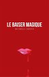 Le Baiser magique (eBook, ePUB) - Bild 1