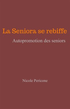 Cover La Seniora se rebiffe (eBook, ePUB)
