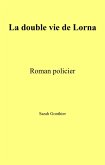 La Double vie de Lorna (eBook, ePUB)