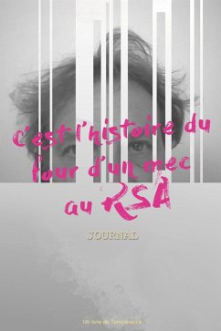 Cover C'est l'histoire du four d'un mec au RSA... (eBook, ePUB)