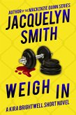 Weigh In: A Kira Brightwell Short Novel (Kira Brightwell Quick Cases) (eBook, ePUB)