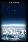 EX-QUATOR (eBook, ePUB)