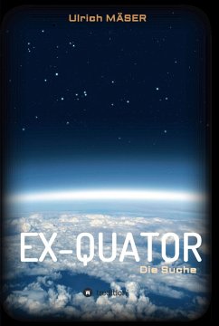 EX-QUATOR (eBook, ePUB) - Mäser, Ulrich
