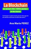 La Blockchain au secours des &quote;Gilets jaunes&quote; et des Autres (eBook, ePUB)