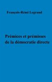 Premices et premisses de la democratie directe (eBook, ePUB)