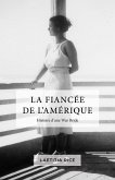 La Fiancee de l'Amerique (eBook, ePUB)