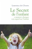 Le Secret de l'enfant (eBook, ePUB)