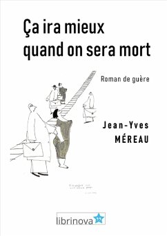 Cover Ca ira mieux quand on sera mort (eBook, ePUB)