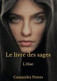 Le Livre des sages (eBook, ePUB)