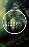 La Parabole de Kuelap (eBook, ePUB)