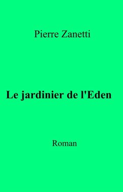 Cover Le jardinier de l'Eden (eBook, ePUB)