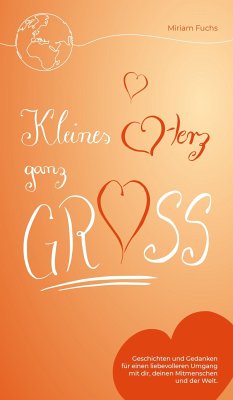 Kleines Herz ganz groß (eBook, ePUB) - Fuchs, Miriam