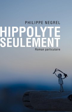 Cover Hippolyte seulement (eBook, ePUB)