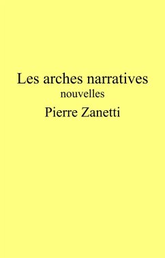 Cover Les Arches narratives (eBook, ePUB)