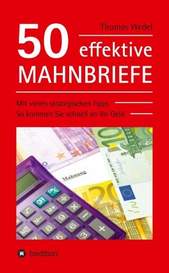 50 effektive Mahnbriefe (eBook, ePUB) - Wedel, Thomas